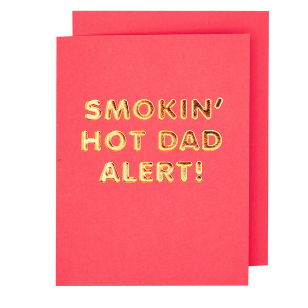 Hot Dad Alert Card